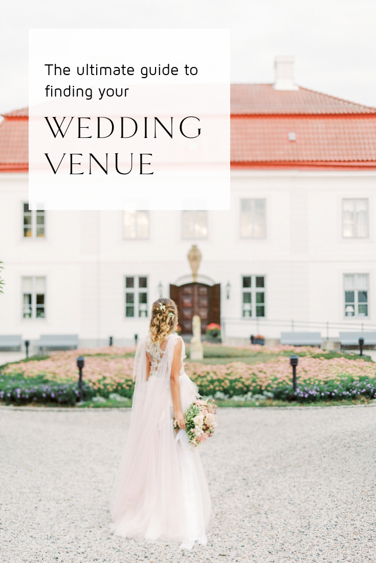 the ultimate guide to finding your wedding venue